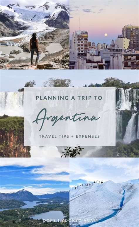 Planning A Trip To Argentina Travel Tips Expenses