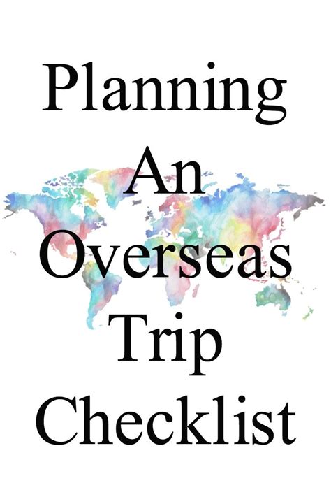 Planning An Overseas Trip Checklist In This Blog Post You Can Read 10