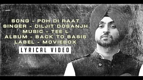 Poh Di Raat Lyrical Video Diljit Dosanjh Back To Basics Youtube Music