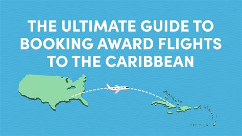 Points Miles Guide For Caribbean Flights 10Xtravel