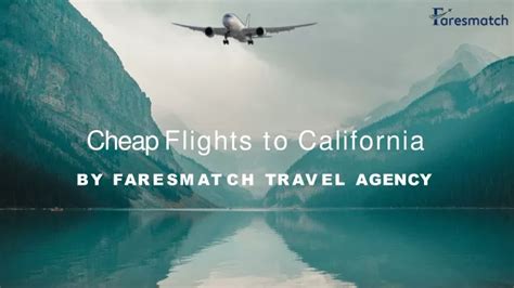 Ppt Cheap Flights To California Faresmatch Powerpoint Presentation Id 11601991