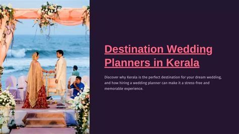 Ppt Kerala Magic Choosing The Best Destination Wedding Planners