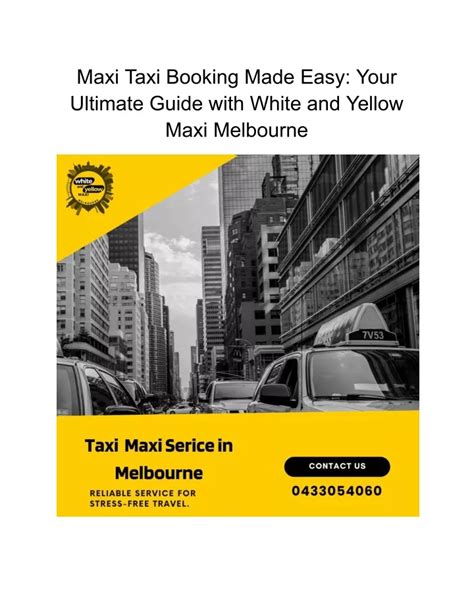 Ppt Maxi Taxi Booking Made Easy Your Ultimate Guide With White And Yellow Maxi Melbourne