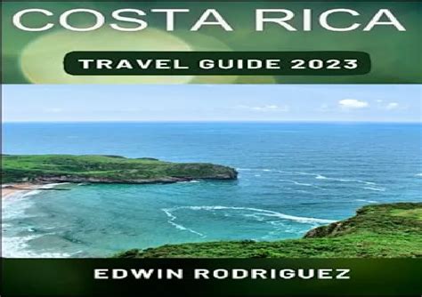 Ppt Pdf Costa Rica Guide Book A Complete Costa Rica Travel Guide