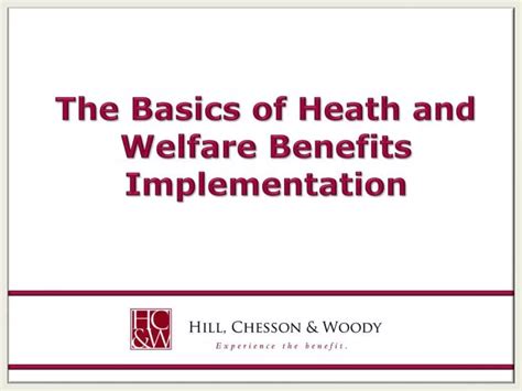 Ppt The Basics Of Heath And Welfare Benefits Implementation