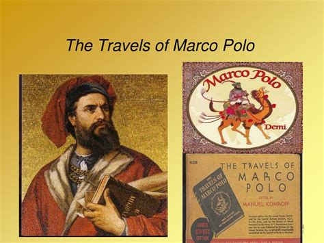 Ppt The Travels Of Marco Polo Powerpoint Presentation Free Download