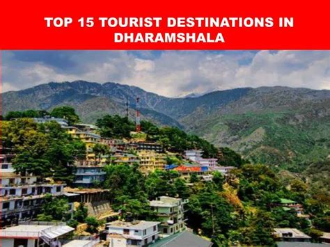 Ppt Top 15 Tourist Destinations In Dharamshala Powerpoint Presentation Id 7943114