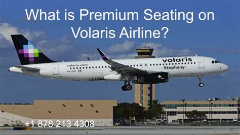 Ppt What Is Premium Seating On Volaris Airline Powerpoint