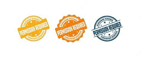 Premium Vector Permission Required Sign Or Stamp Grunge Rubber On White Background