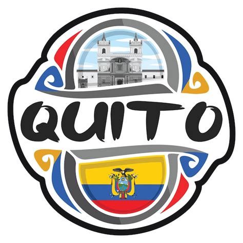 Premium Vector Quito Ecuador Flag Travel Souvenir Sticker Skyline