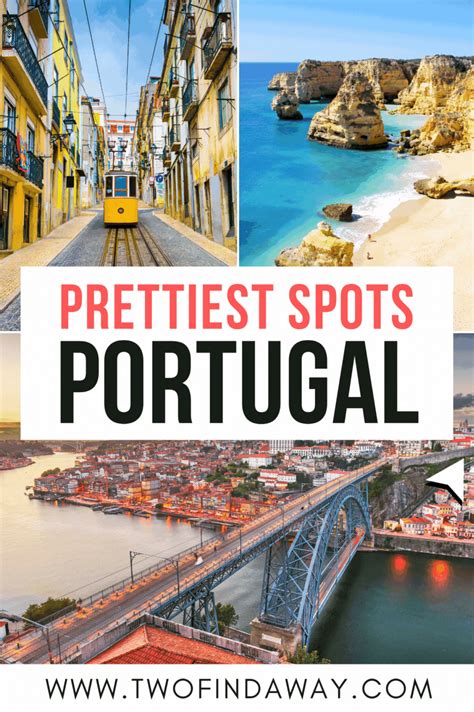 Prettiest Spots In Portugal You Need To Visit Portugal Places To