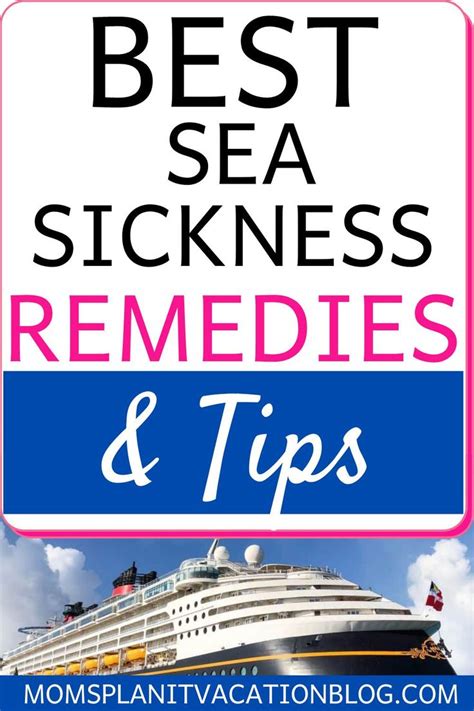 Prevent Motion Sickness On Your Cruise In 2022 Sea Sickness Best