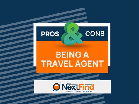 Pros And Cons Of Being A Travel Agent In 2023