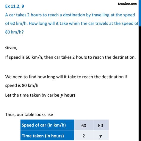 Question 9 A Car Takes 2 Hours To Reach A Destination By Travelling At