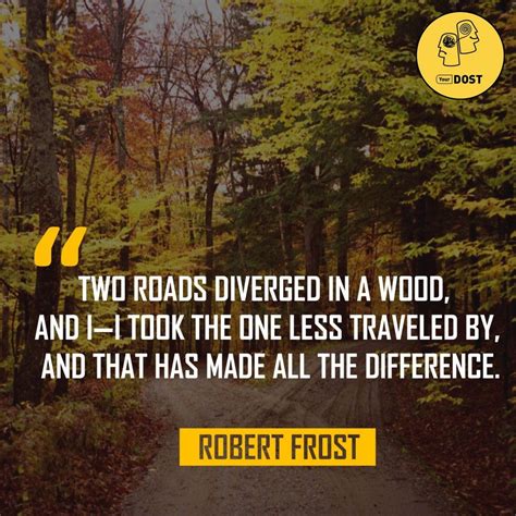 Quotes Road Less Travelled Yourdost Blog