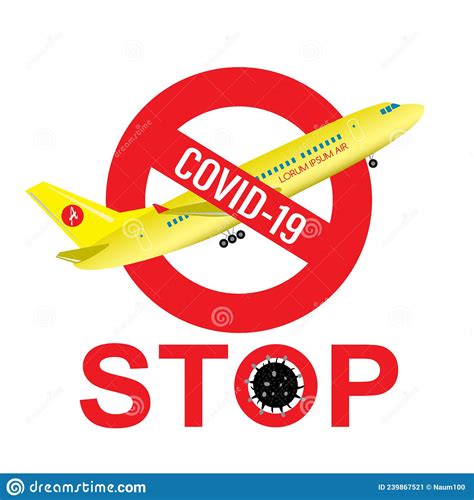 Red Stop Sign Covid 19 Pandemic Ban On Flights Travels And Movements Global Virus Stock