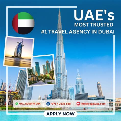 Regal Tours Travel Agency In Dubai Dubai Uae Visit Visa