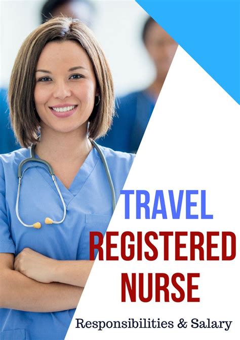 Requirements Duties And Responsibilities Of A Travel Nurse Origin Nurses