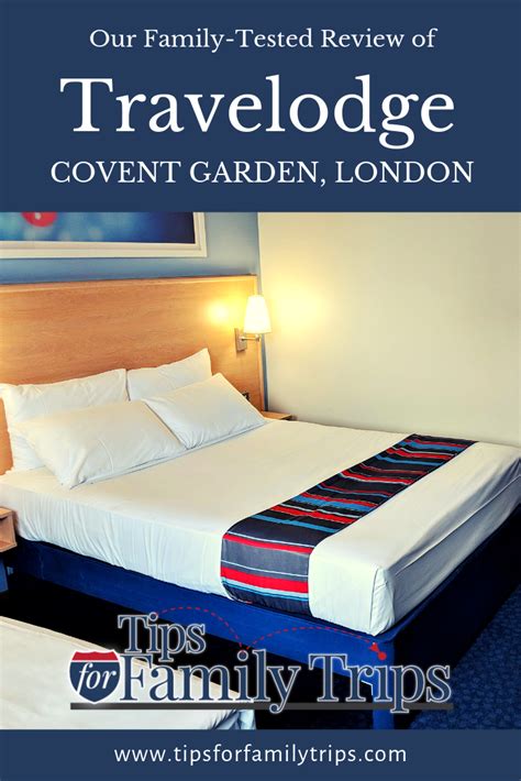 Review Of Travelodge London Covent Garden Tips For Family Trips