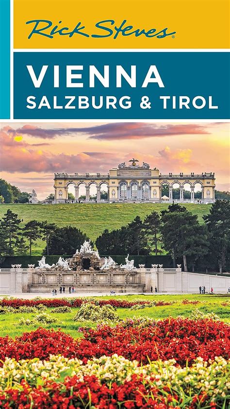 Rick Steves Vienna Salzburg Tirol Steves Rick 9781641713801