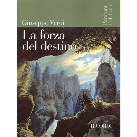 Ricordi La Forza Del Destino Opera Full Score Study Score Series