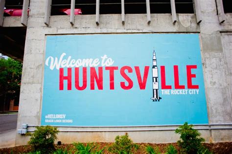 Road Trip To Huntsville Al Sightseeing Attractions Museums