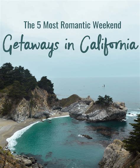 California Romantic Getaways