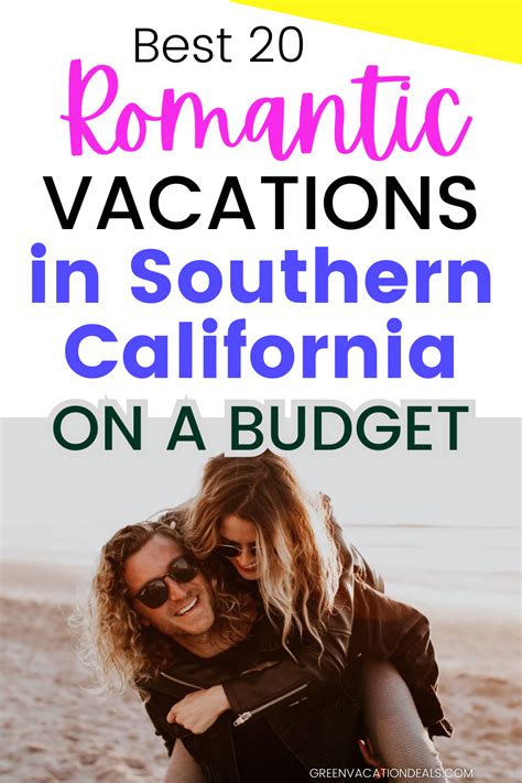 Romantic Getaways In Southern California For Couples On A Budget