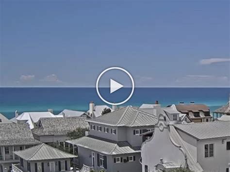 Rosemary Beach Rosemary Beach Webcam Live Florida Beach Cams