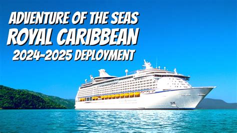 Royal Caribbean Adventure Of The Seas New Itinerary Overview 2024