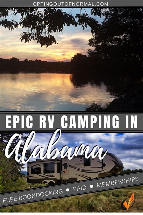 Rv Camping In Alabama Opting Out Of Normal Rv Destination Rv Parks