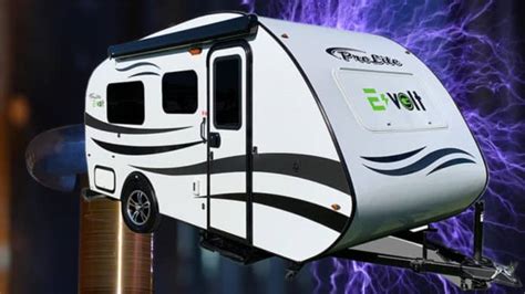 Rv Review Prolite E Volt All Electric Travel Trailer Rv Travel