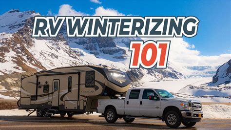 Rv Winterization 101 How To Winterize Your Rv 2024 Update