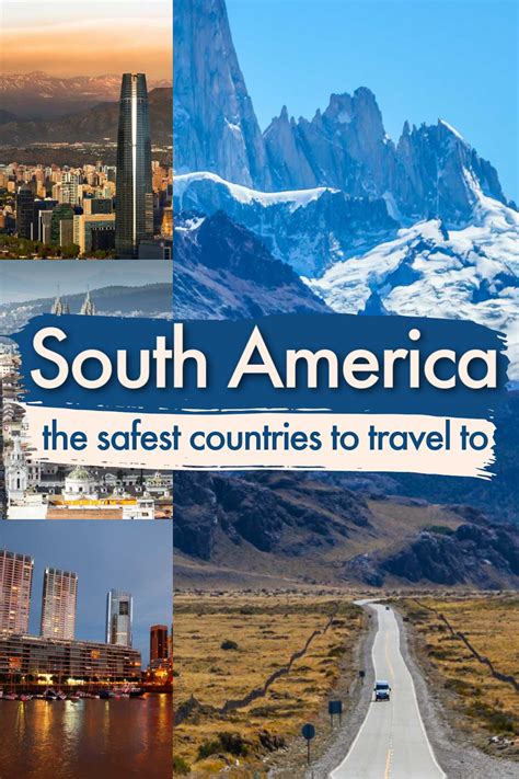 Safe Travel Destinations South America