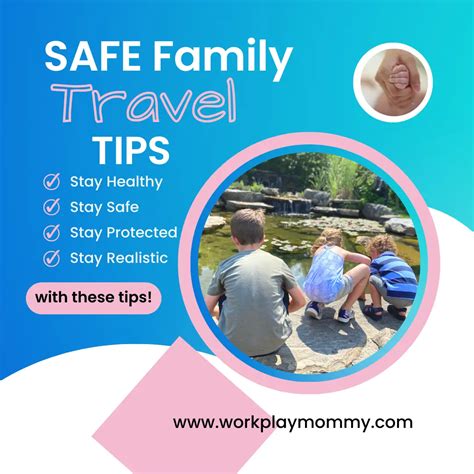 Safe Travel Tips For International Travel With Kids Work Play Mommy