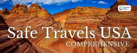 Safe Travels Usa Comprehensive Insurance Review Onshorekare