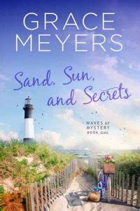 Sand Sun And Secrets By Grace Meyers Epub The Ebook Hunter