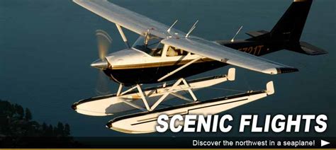 Scenic Flights Charter Flights Dinner Flights Flight Instruction Seattle Seaplanes Lake