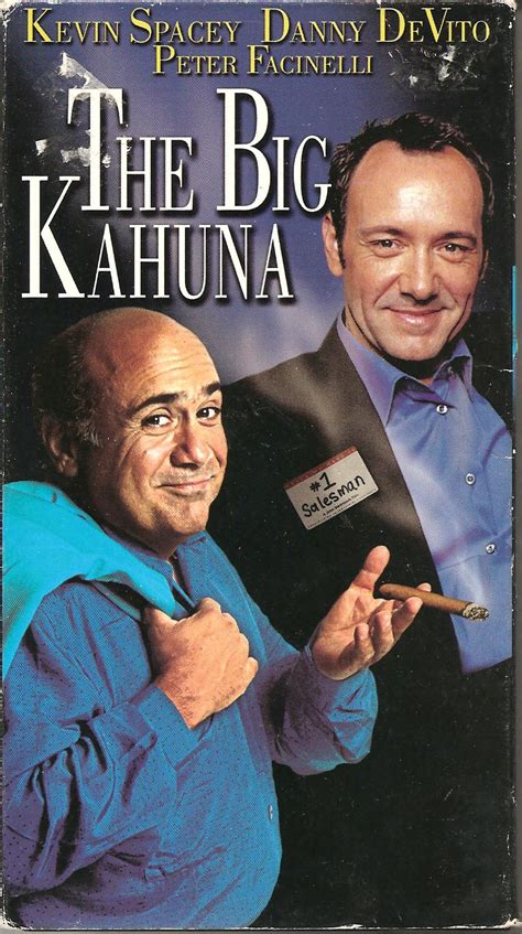 Schuster At The Movies The Big Kahuna 1999