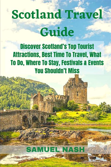 Scotland Travel Guide Discover Scotland S Top Tourist Attractions