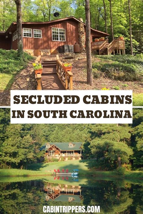 Secluded Cabins In South Carolina Amp Vacation Destinations