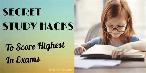 Secret And Effective Study Hacks How To Score Highest In Exams