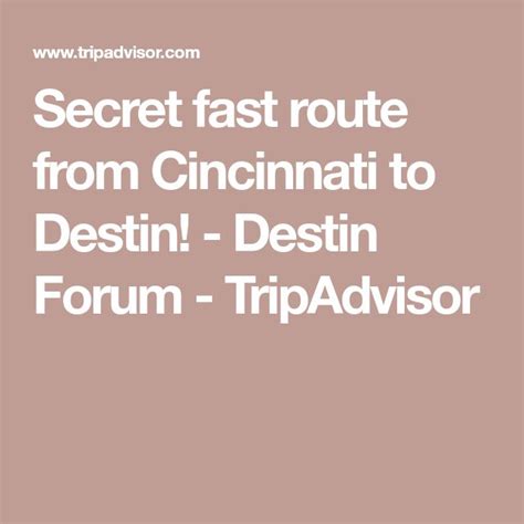 Secret Fast Route From Cincinnati To Destin Destin Forum Tripadvisor In 2023 Destin