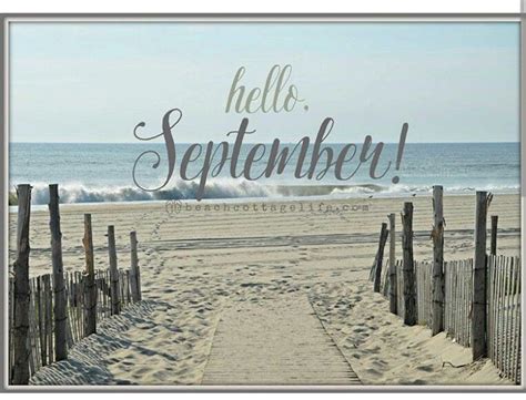 September Beach Days Helloseptember September Beach Days Hello