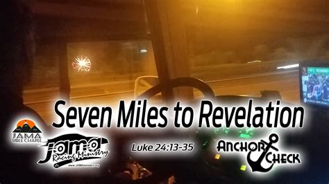 Seven Miles To Revelation Jama Racing Ministry