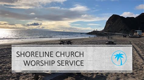 Shoreline Worship Service Youtube