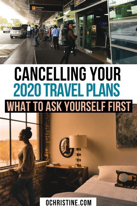 Should You Cancel Your Trip 7 Questions To Ask Yourself First