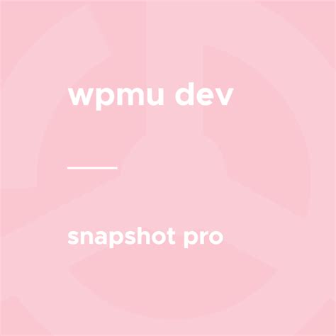 Snapshot 4 0 Wpmu Dev