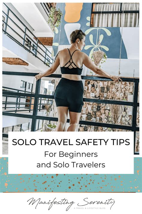 Solo Travel Safety Principles For Beginners Manifesting Serenity