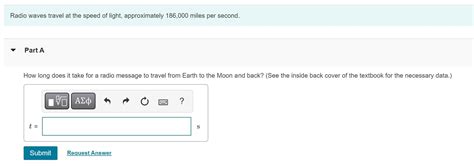 Solved Radio Waves Travel At The Speed Of Light Which Is Chegg Com